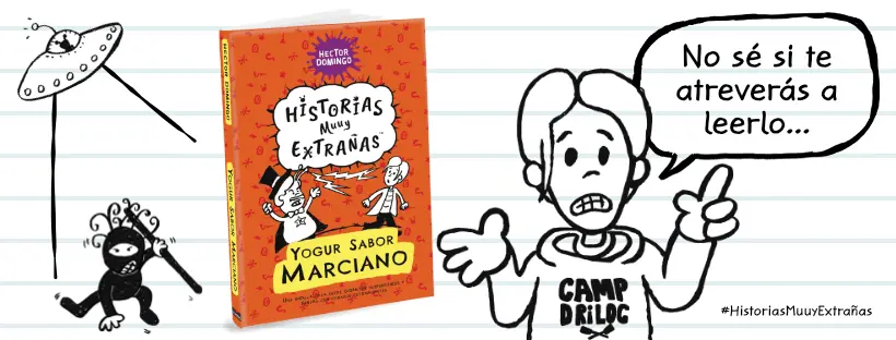 Yogur sabor marciano, por Héctor Domingo. Libros infantiles para niñas y niños.